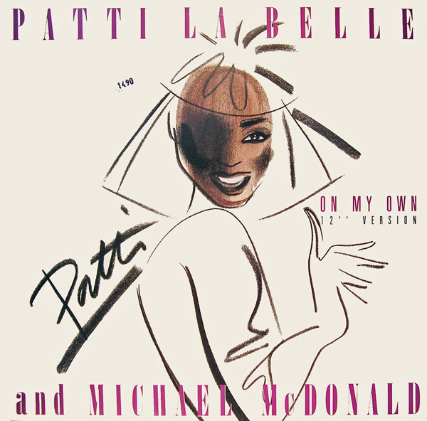 Patti LaBelle ft. featuring Michael McDonald On My Own cover artwork