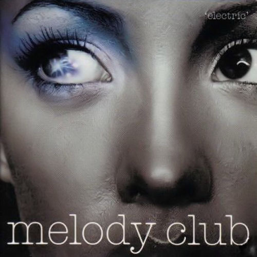 Melody Club Electric cover artwork