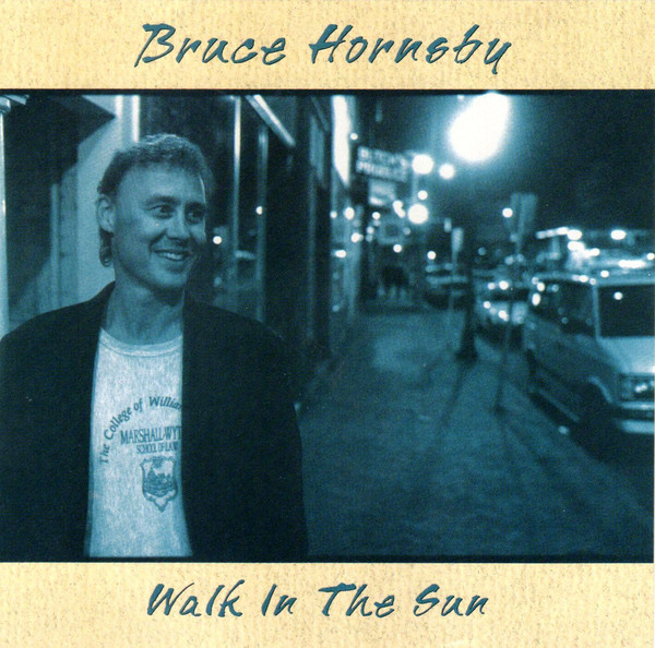 Bruce Hornsby — Walk in the Sun cover artwork