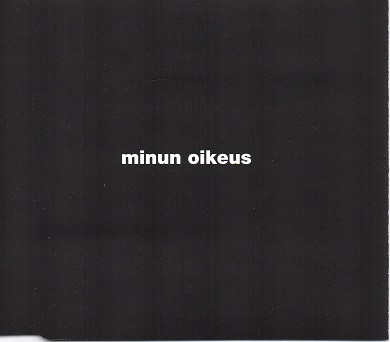Timo Rautiainen &amp; Trio Niskalaukaus — Minun oikeus cover artwork