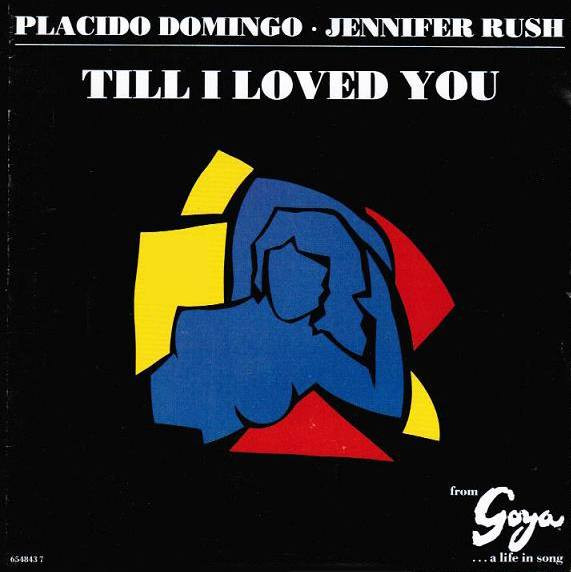 Plácido Domingo & Jennifer Rush Till I Loved You cover artwork