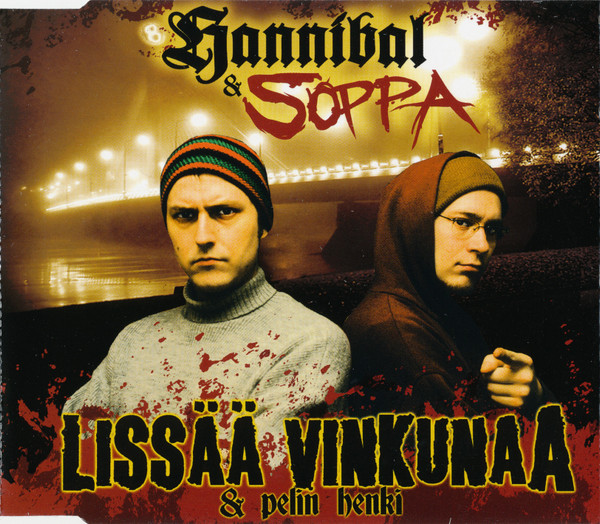 Hannibal &amp; Soppa — Lissää vinkunaa cover artwork