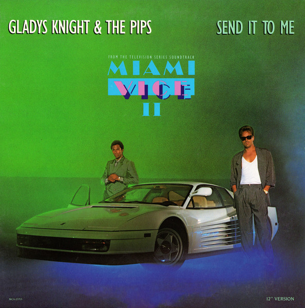 Gladys Knight and the Pips Send It to Me cover artwork
