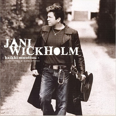 Jani Wickholm Kaikki muuttuu cover artwork