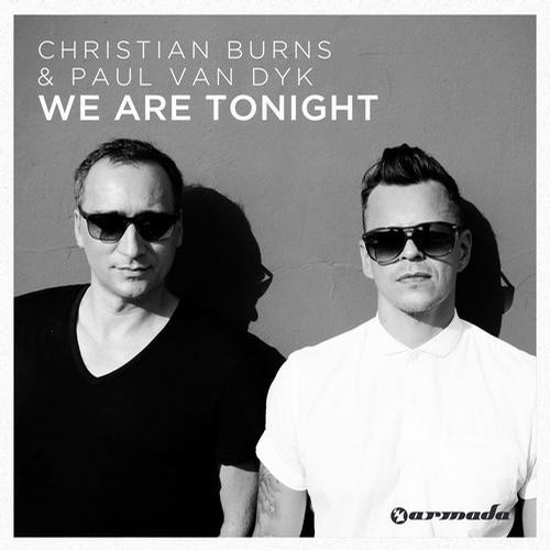Christian Burns & Paul van Dyk — We Are Tonight cover artwork