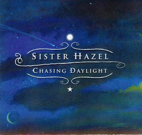 Sister Hazel Chasing Daylight cover artwork