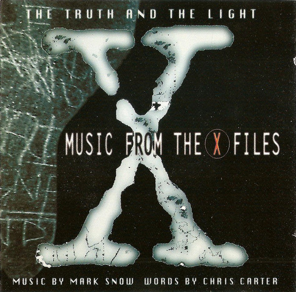 Mark Snow The Truth and the Light: Music from the X Files cover artwork