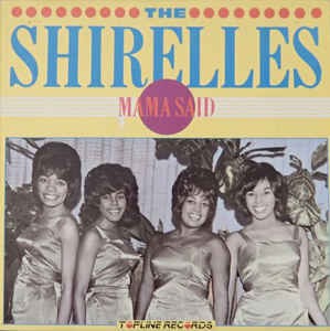 The Shirelles — Mama Said cover artwork