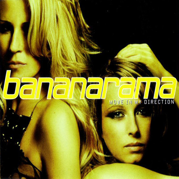 Bananarama — Move in My Direction cover artwork