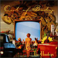 The Hooters Out of Body cover artwork