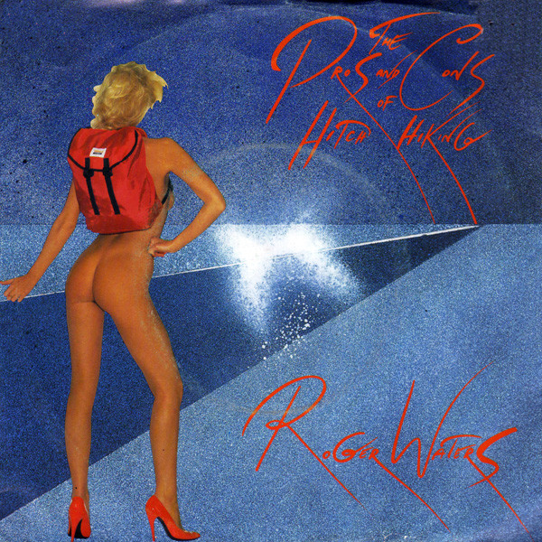 Roger Waters — The Pros and Cons of Hitch Hiking cover artwork