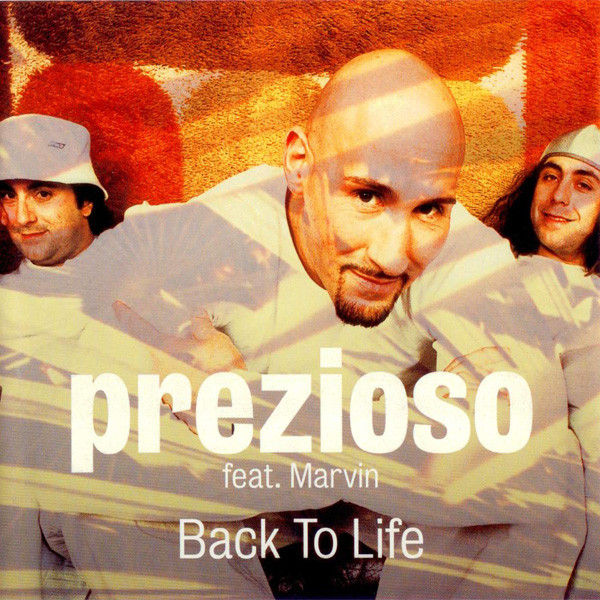 Prezioso ft. featuring MARVIN Back to life cover artwork