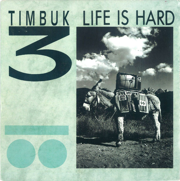 Timbuk 3 — Life Is Hard cover artwork