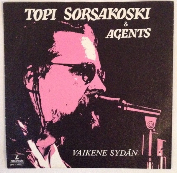 Topi Sorsakoski &amp; Agents Vaikene sydän cover artwork