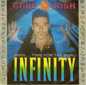 Guru Josh Infinity (1990&#039;s... Time For The Guru) cover artwork