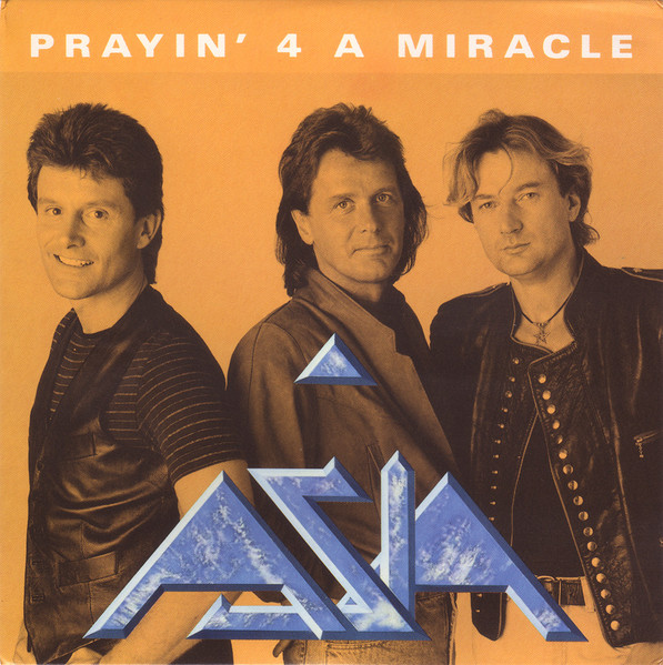 Asia — Prayin&#039; 4 a Miracle cover artwork