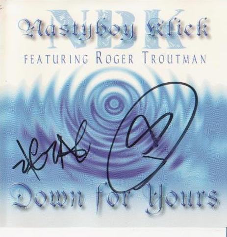 Nastyboy Klick featuring Roger Troutman — Down For Yours cover artwork