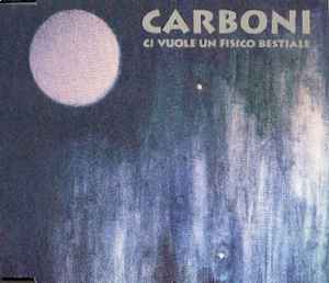 Luca Carboni — Ci Vuole Un Fisico Bestiale cover artwork