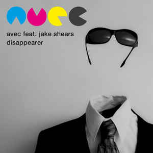 AVEC featuring Jake Shears — Disappear cover artwork