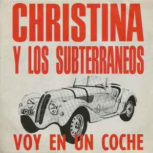 Cristina y los subterráneos — Voy En Un Coche cover artwork