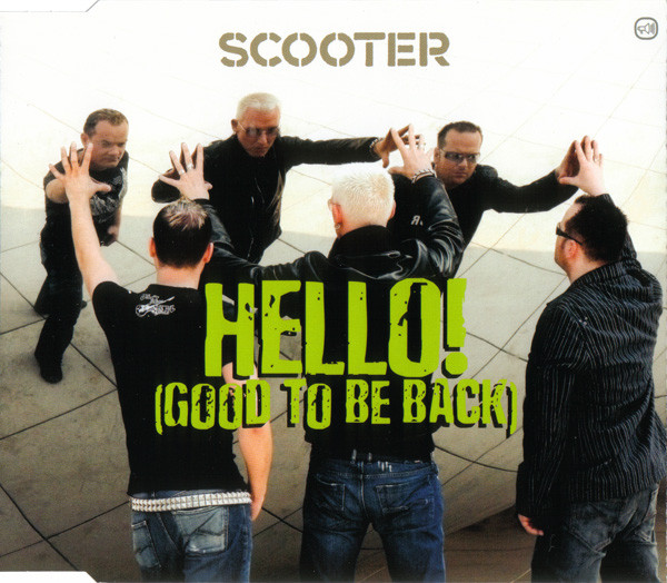 Scooter — Hello! (Good to Be Back) cover artwork