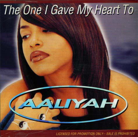 Aaliyah The One I Gave My Heart To cover artwork