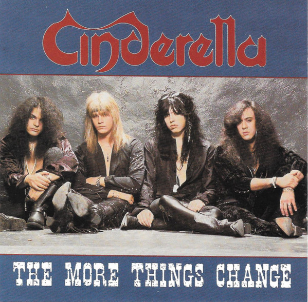 Cinderella The More Things Change cover artwork