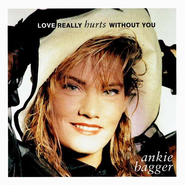 Ankie Bagger — Love Really Hurts Without You cover artwork