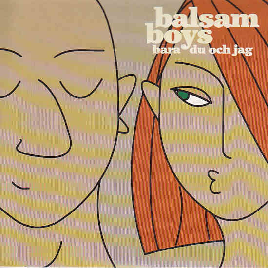 Balsam Boys — Bara du och jag cover artwork