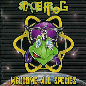 Space Frog Welcome All Species cover artwork