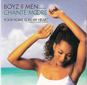 Boyz II Men & Chanté Moore — Your Home Is in My Heart cover artwork
