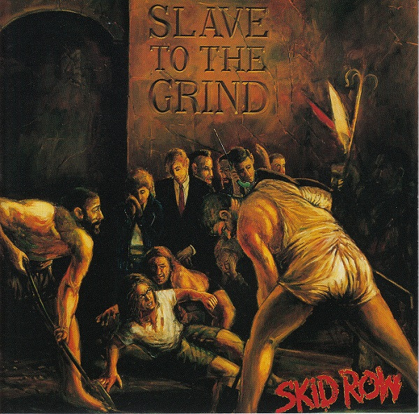 Skid Row Slave to the Grind cover artwork