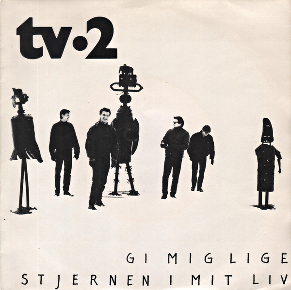 TV-2 — Gi mig lige cover artwork