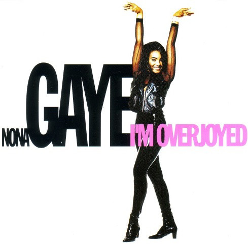 Nona Gaye — I&#039;m Overjoyed cover artwork