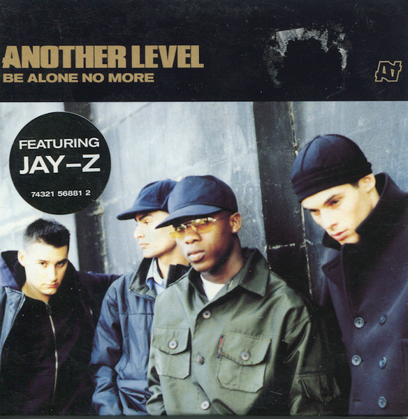 Another Level ft. featuring JAY-Z Be Alone No More cover artwork