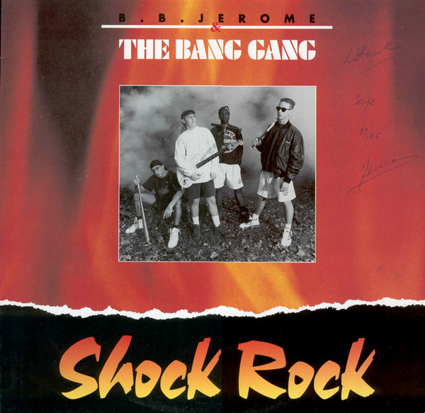B.B. Jerome &amp; The Bang Gang — Shock Rock cover artwork