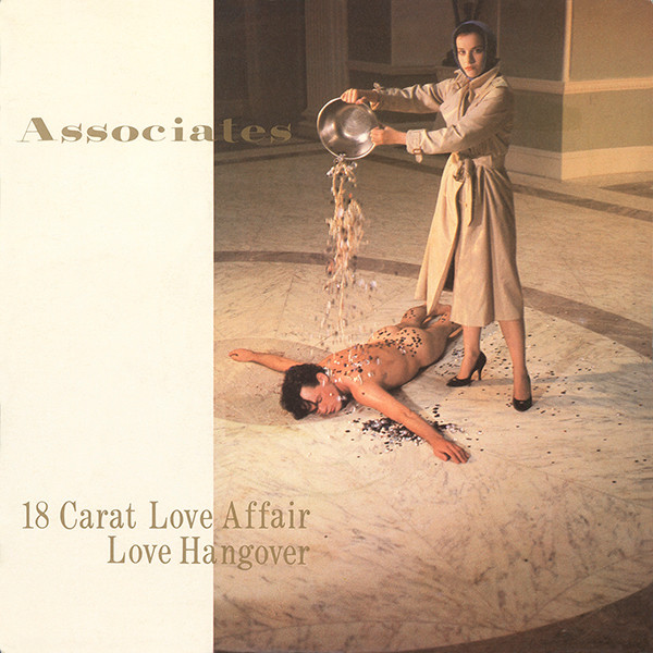 The Associates — 18 Carat Love Affair cover artwork