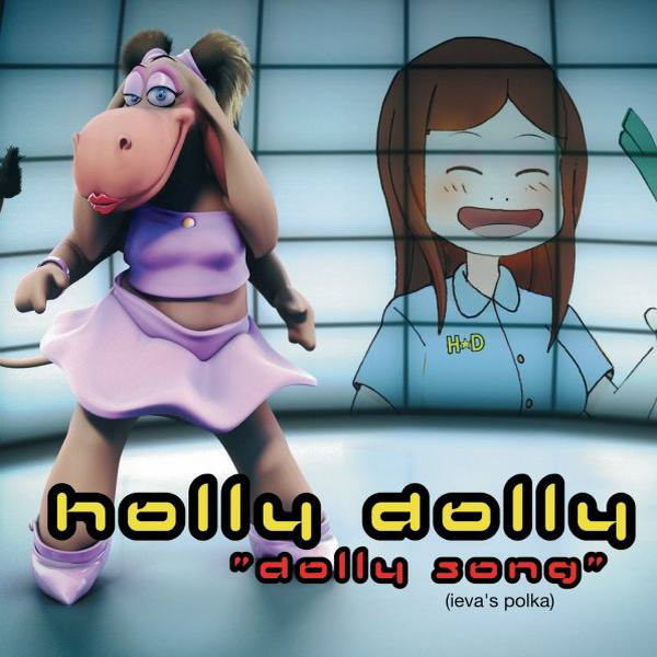 Holly Dolly Dolly Song (Ieva&#039;s Polka) cover artwork