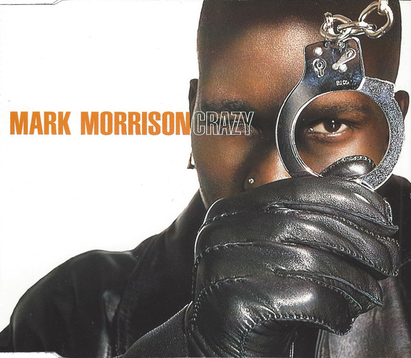 Mark Morrison — Crazy cover artwork