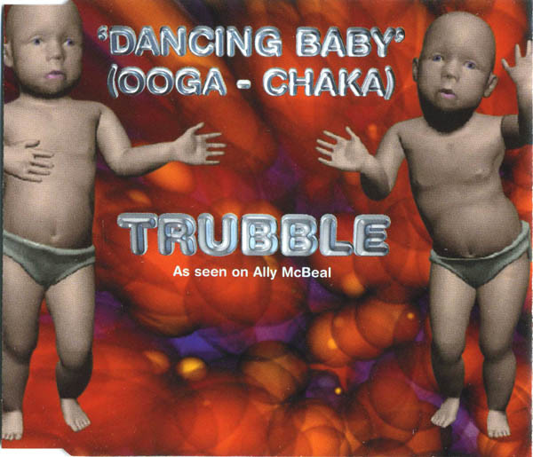Trubble — Dancing Baby (Ooga - Chaka) cover artwork