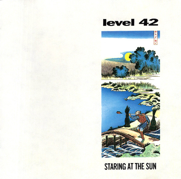 Level 42 Staring at the Sun cover artwork