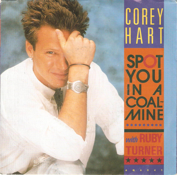 Corey Hart Spot You in a Coal Mine cover artwork