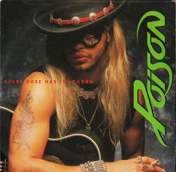 Poison — Every Rose Has Its Thorn cover artwork