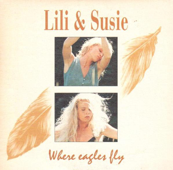 Lili &amp; Susie — Where Eagles Fly cover artwork