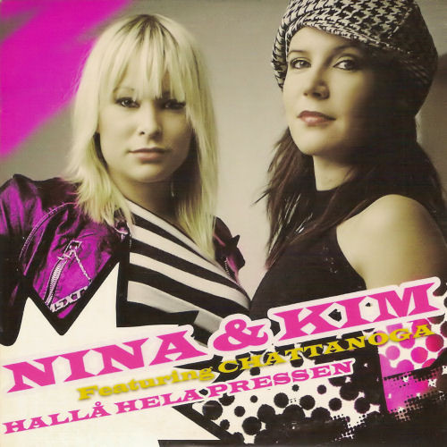Nina &amp; Kim featuring Chattanooga — Hallå hela pressen cover artwork