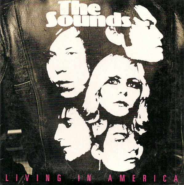 The Sounds — Living in America cover artwork