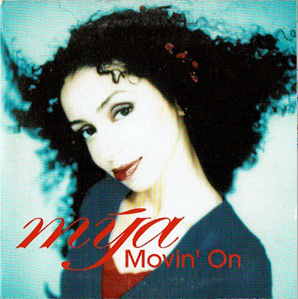 Mýa ft. featuring Silkk the Shocker Movin&#039; On cover artwork