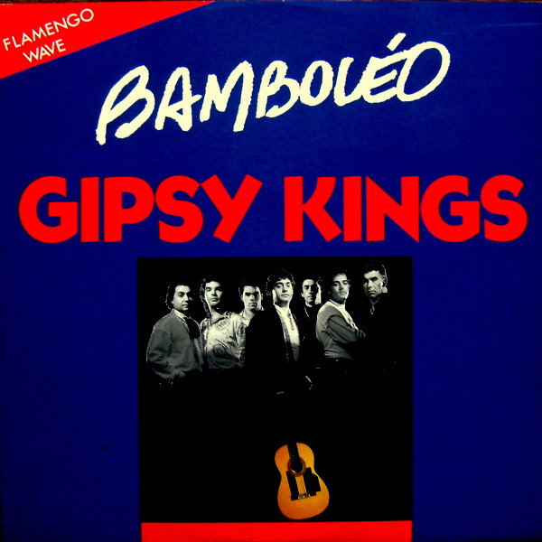 Gipsy Kings — Bamboléo cover artwork