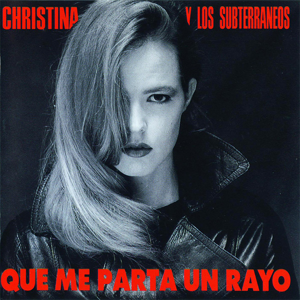 Cristina y los subterráneos Que Me Parta Un Rayo cover artwork