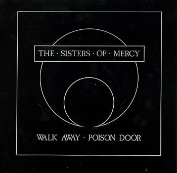 The Sisters of Mercy Walk Away cover artwork